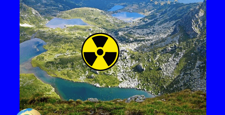 Истина или не ! Правят депо за ядрени отпадъци край Седемте рилски езера за да има поминък за хората